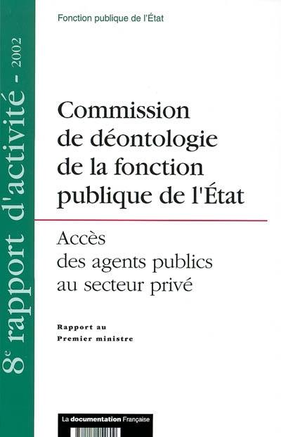 Accès des agents publics au secteur privé : 8e rapport au Premier ministre