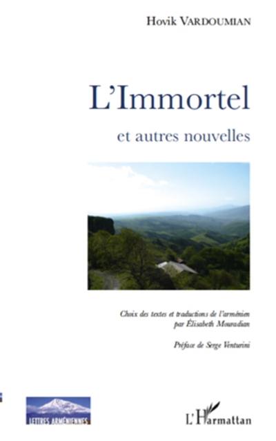 L'immortel et autres nouvelles