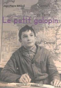 Le petit galopin : histoire vécue