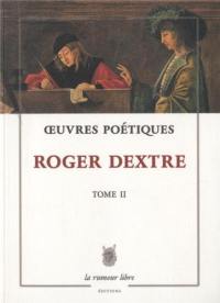 Oeuvres poétiques. Vol. 2