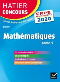 Mathématiques : CRPE admissibilité : 2020. Vol. 1