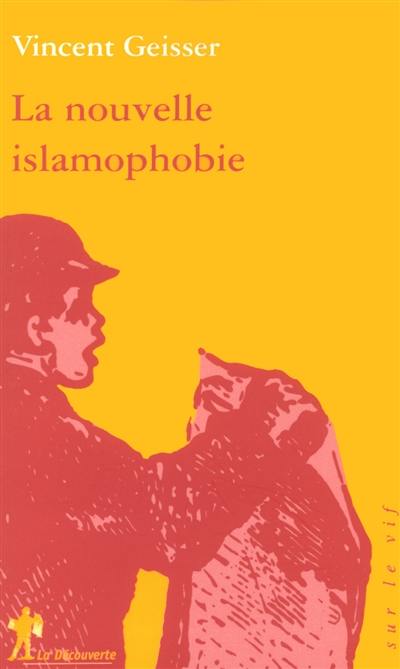 La nouvelle islamophobie