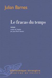 Le fracas du temps