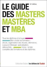 Le guide des masters, mastères et MBA