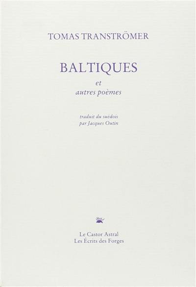 Baltique : et autres poèmes