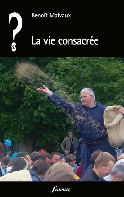 La vie consacrée