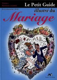 Le petit guide illustré du mariage