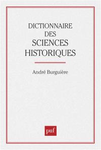 Dictionnaire des sciences historiques