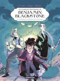 Les aventures ahurissantes de Benjamin Blackstone. Vol. 2. La mystérieuse odyssée de la clé perdue