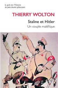 Staline et Hitler : un couple maléfique