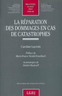 La répartition des dommages en cas de catastrophes