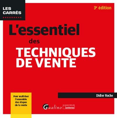 L'essentiel des techniques de vente