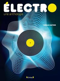 Electro : une anthologie