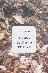 Feuilles de Fresnes 1944-1948