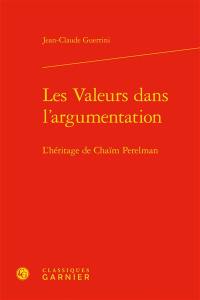 Les valeurs dans l'argumentation : l'héritage de Chaïm Perelman