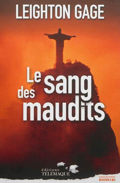 Le sang des maudits