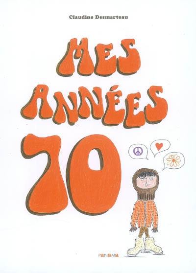 Mes années 70