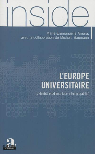 L'Europe universitaire : l'identité étudiante face à l'employabilité