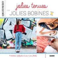 Jolies tenues par Jolies bobines : 9 créations expliquées en pas à pas photos