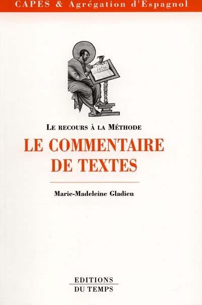 Le commentaire de textes : CAPES et agrégation d'espagnol