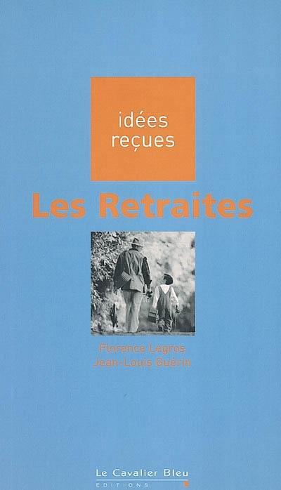 Les retraites