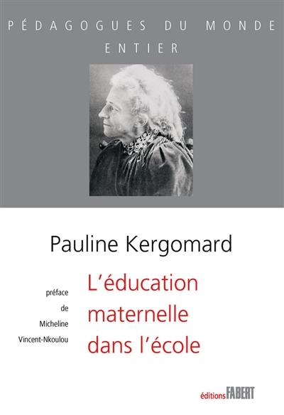 L'éducation maternelle dans l'école