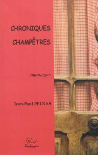 Chroniques champêtres