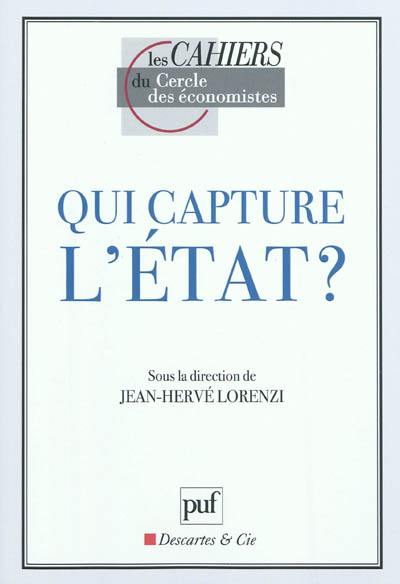 Qui capture l'Etat ?