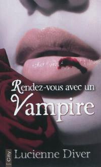 Rendez-vous avec un vampire