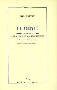 Le génie : histoire d'une notion de l'Antiquité à la Renaissance