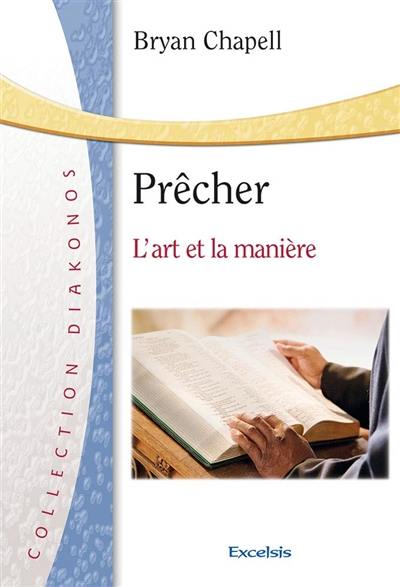 Prêcher : l'art et la manière