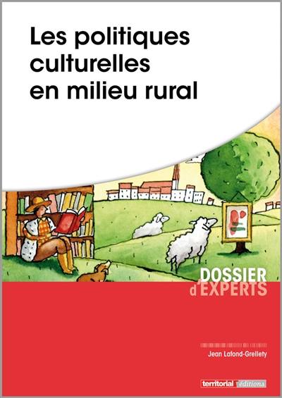 Les politiques culturelles en milieu rural