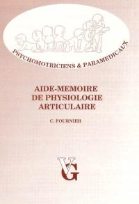 Aide mémoire de physiologie articulaire