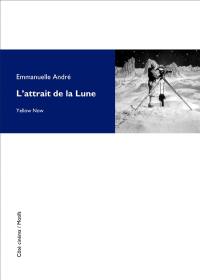 L'attrait de la Lune