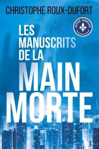 Les manuscrits de la main morte