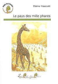 Le pays des mille phares