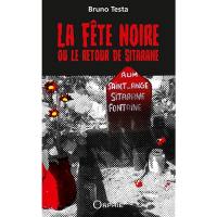 La fête noire ou Le retour de Sitarane