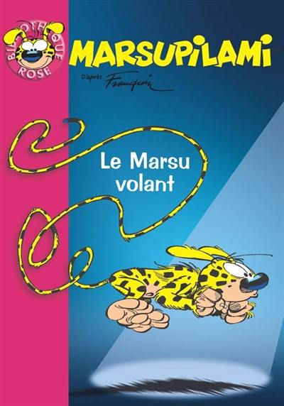 Marsupilami. Vol. 7. Le Marsu volant