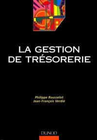 La gestion de trésorerie