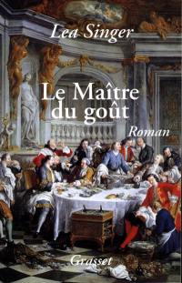 Le maître du goût