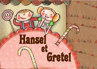 Hansel et Gretel