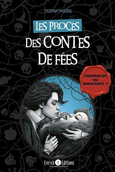 Les procès des contes de fées