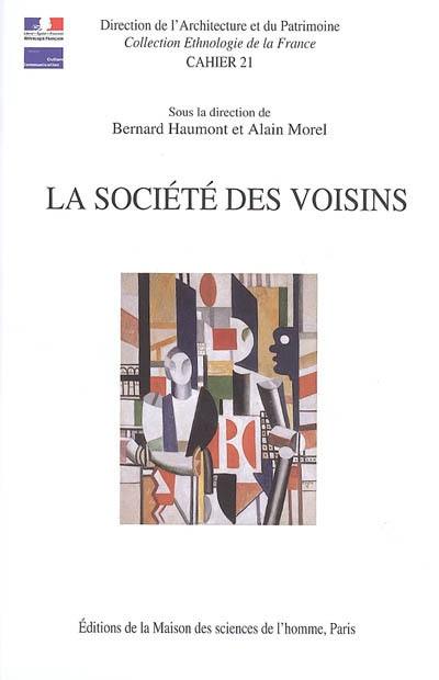 La société des voisins : partager un habitat collectif