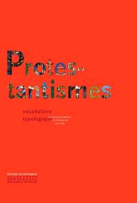 Protestantismes : vocabulaire typologique