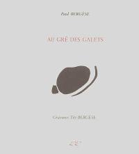 Au gré des galets