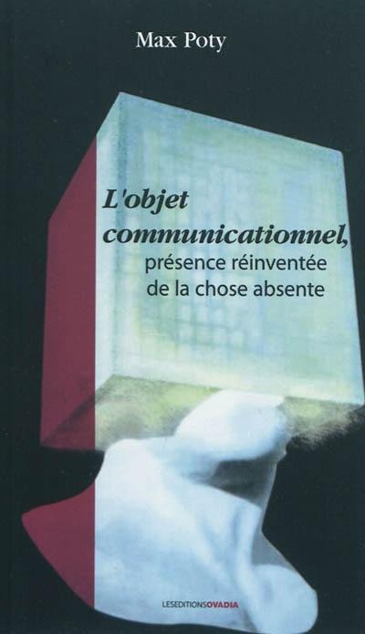 L'objet communicationnel