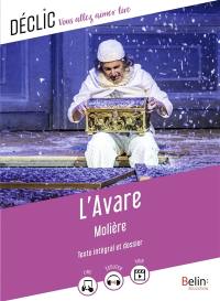 L'avare : texte intégral et dossier