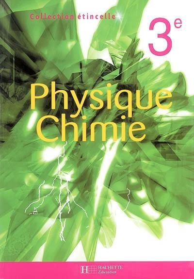 Physique, chimie, 3e