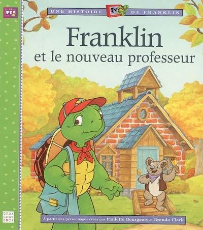 Une histoire TV de Franklin. Franklin et le nouveau professeur