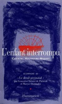 L'enfant interrompu